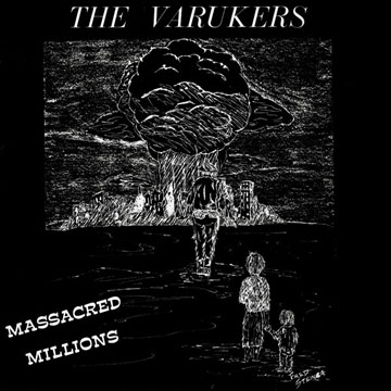 THE VARUKERS "Massacred Millions" 7" (Havoc) Reissue